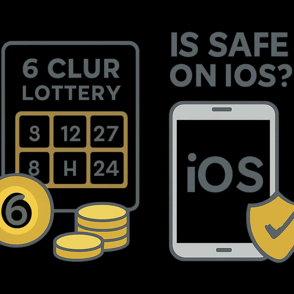 Diagram explaining the safety features of the 6 Club Lottery on iOS.